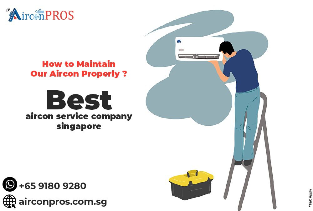 how to maintain our aircon property