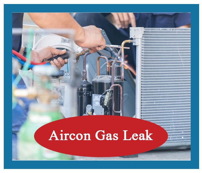Aircon Gas leak