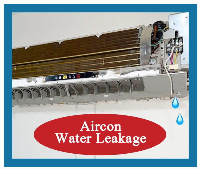 Aircon Water leakage